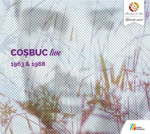 CD Cosbuc live 1963 & 1968