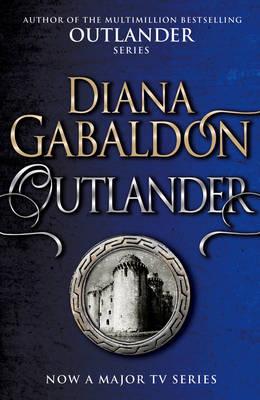 Outlander : (Outlander 1) - Diana Gabaldon