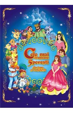 Poza produsului Cele mai frumoase 5 povesti din lume si romanesti