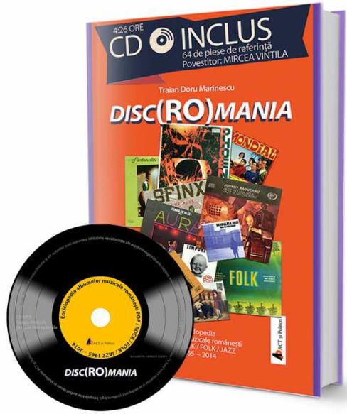 Disc Romania + CD (64 de piese de referinta. Povestitor: Mircea Vintila) - Traian Doru Marinescu