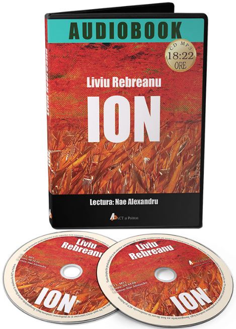 Audiobook. Ion - Liviu Rebreanu (lectura: Nae Alexandru)