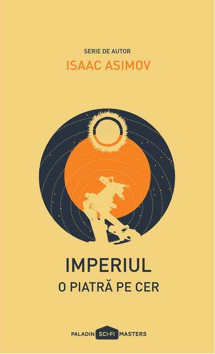 Imperiul: O piatra pe cer - Isaac Asimov