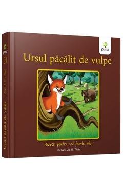 Poza produsului Ursul pacalit de vulpe - Povesti pentru cei foarte mici