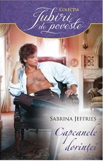 Capcanele dorintei - Sabrina Jeffries