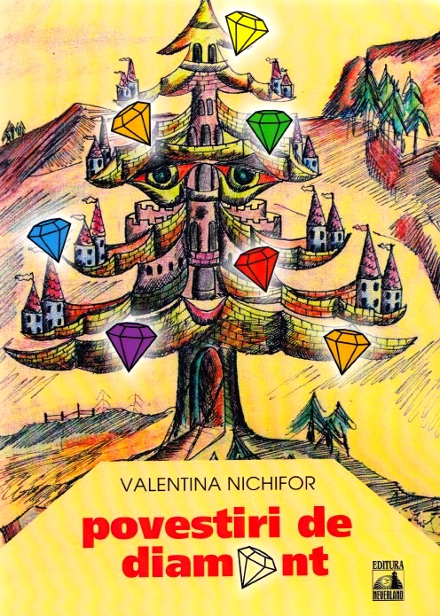 Povestiri de diamant - Valentina Nichifor