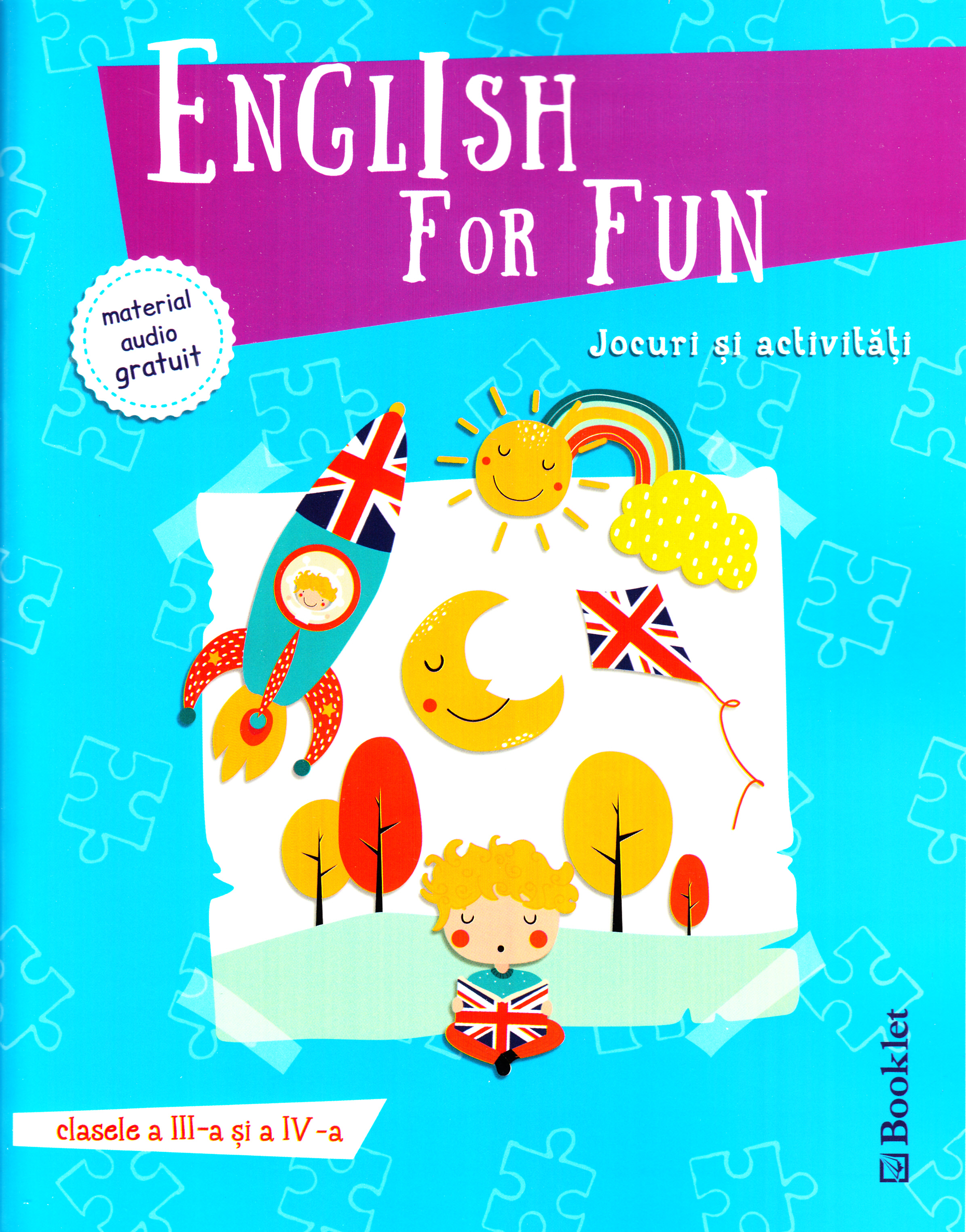 English for Fun. Jocuri si activitati - Clasele 3 si 4