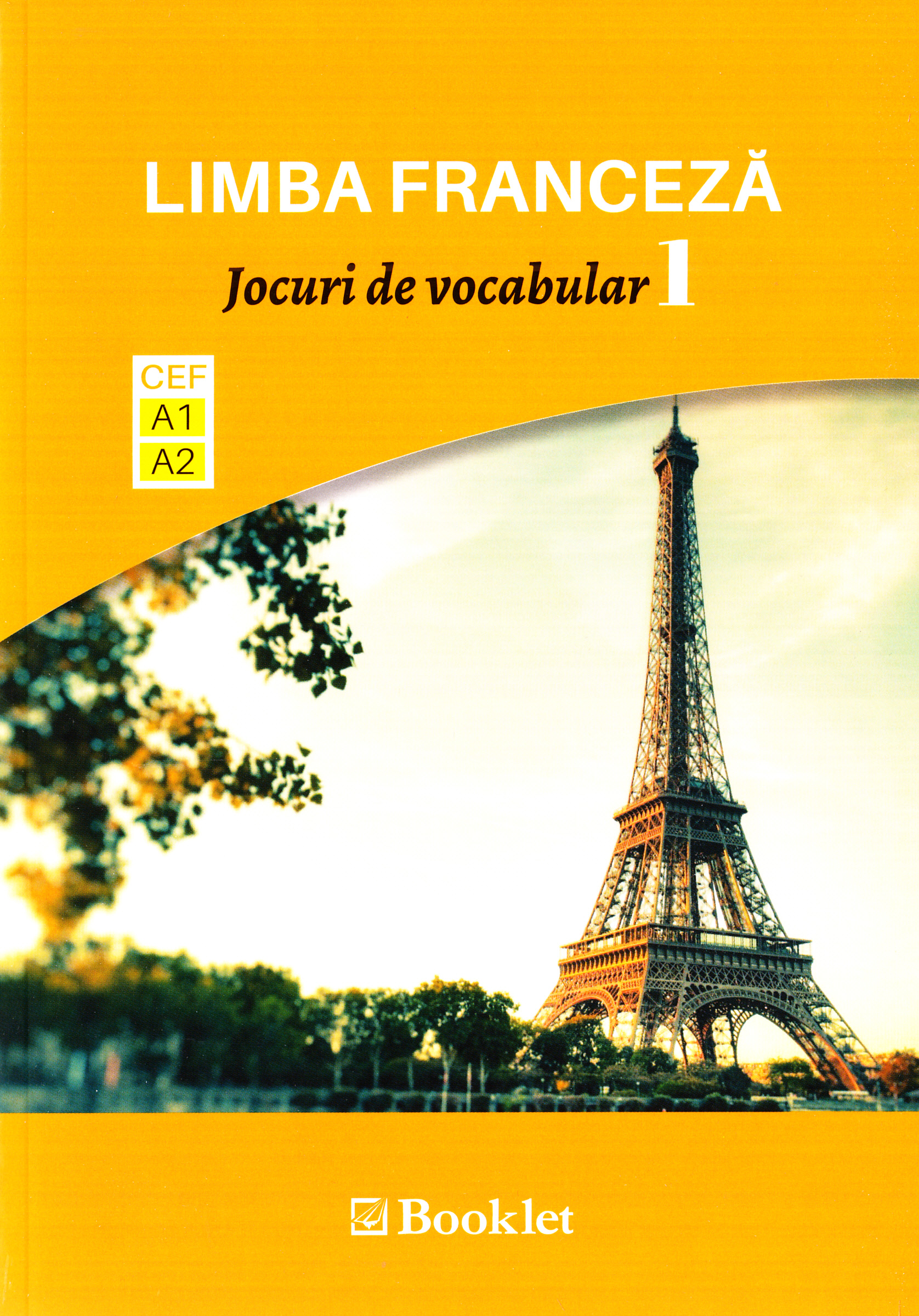 Limba franceza. Jocuri de vocabular 1 A1-A2