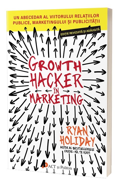 Growth Hacker in marketing - Ryan Holiday