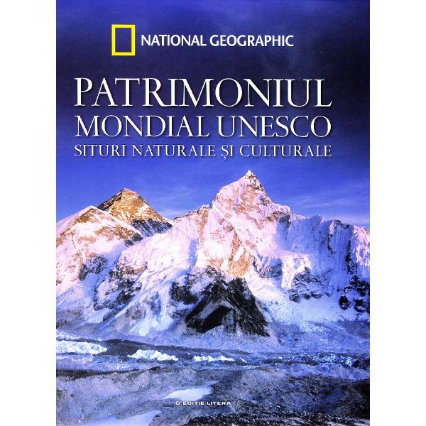Patrimoniul Mondial Unesco (6 volume) - Nathional Geographic