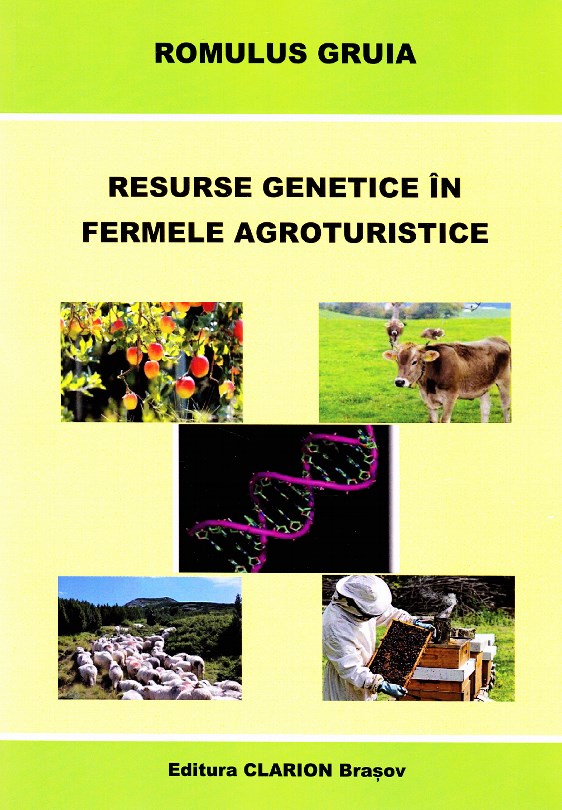 Resurse genetice in fermele agroturistice - Romulus Gruia