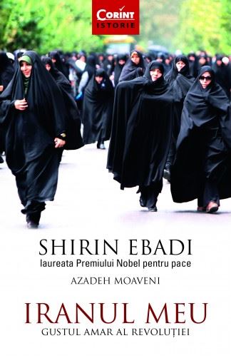 Iranul meu - Shirin Ebadi