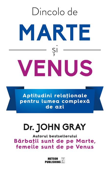 Dincolo de Marte si Venus - John Gray