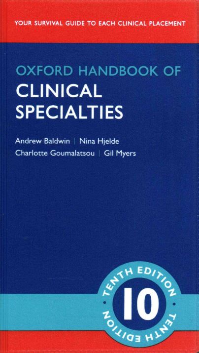 Oxford Handbook of Clinical Specialties - Andrew Baldwin