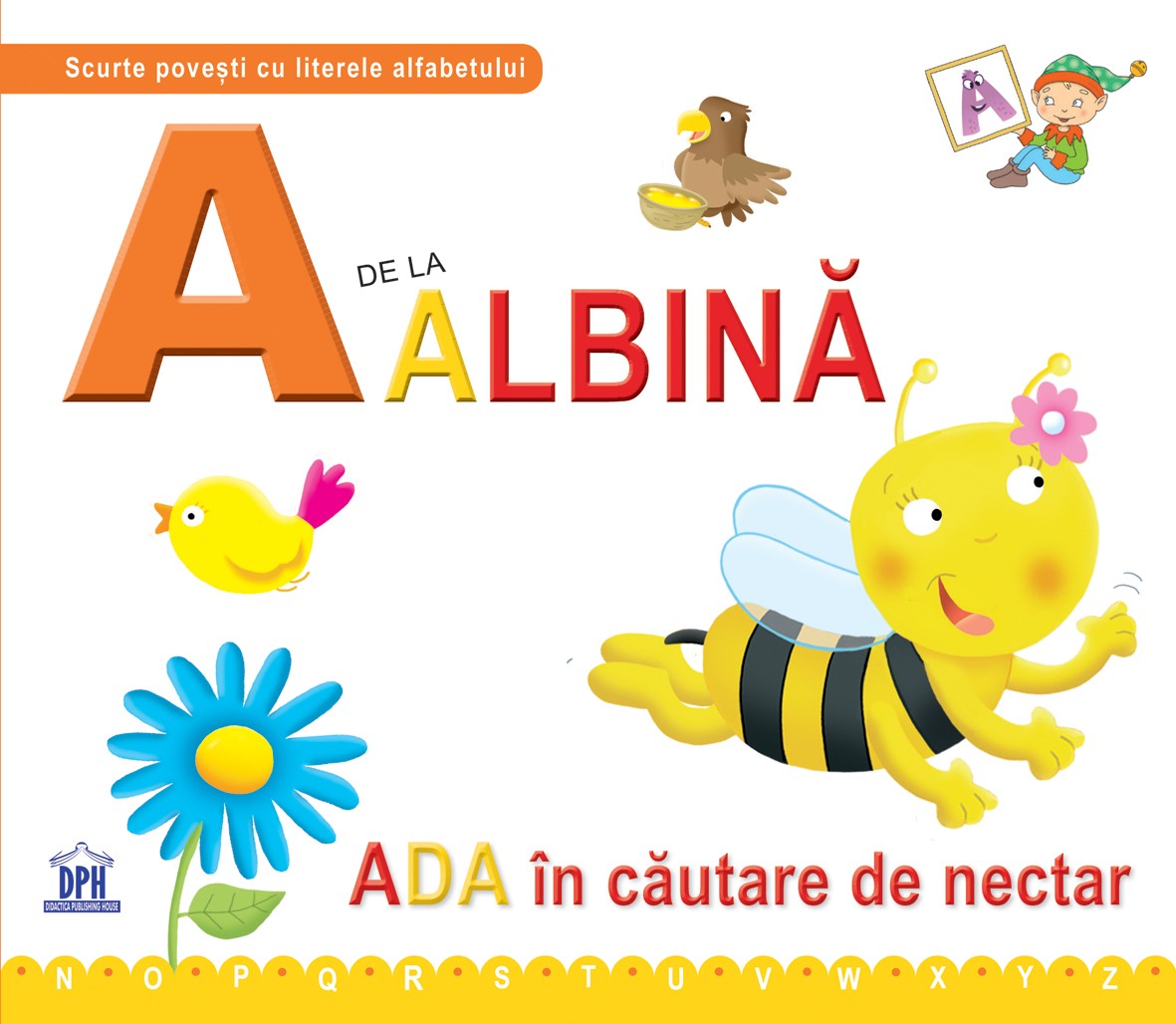 A de la Albina - Ada in cautare de nectar (cartonat)