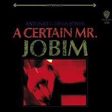 CD Antonio Carlos Jobim - A certain Mr. Jobim