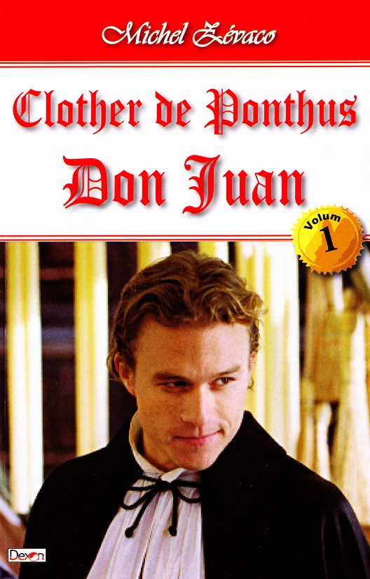 Clother de Ponthus vol.1: Don Juan - Michel Zevaco