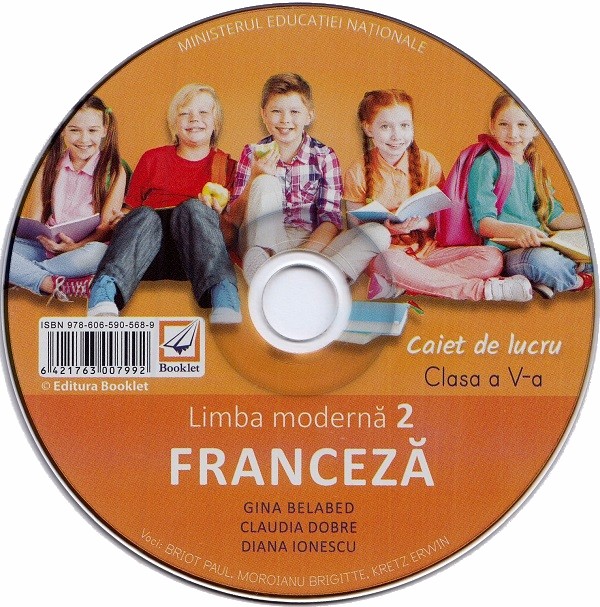 CD Limba franceza. Limba moderna 2 - Clasa 5 - Gina Belabed, Claudia Dobre, Diana Ionescu