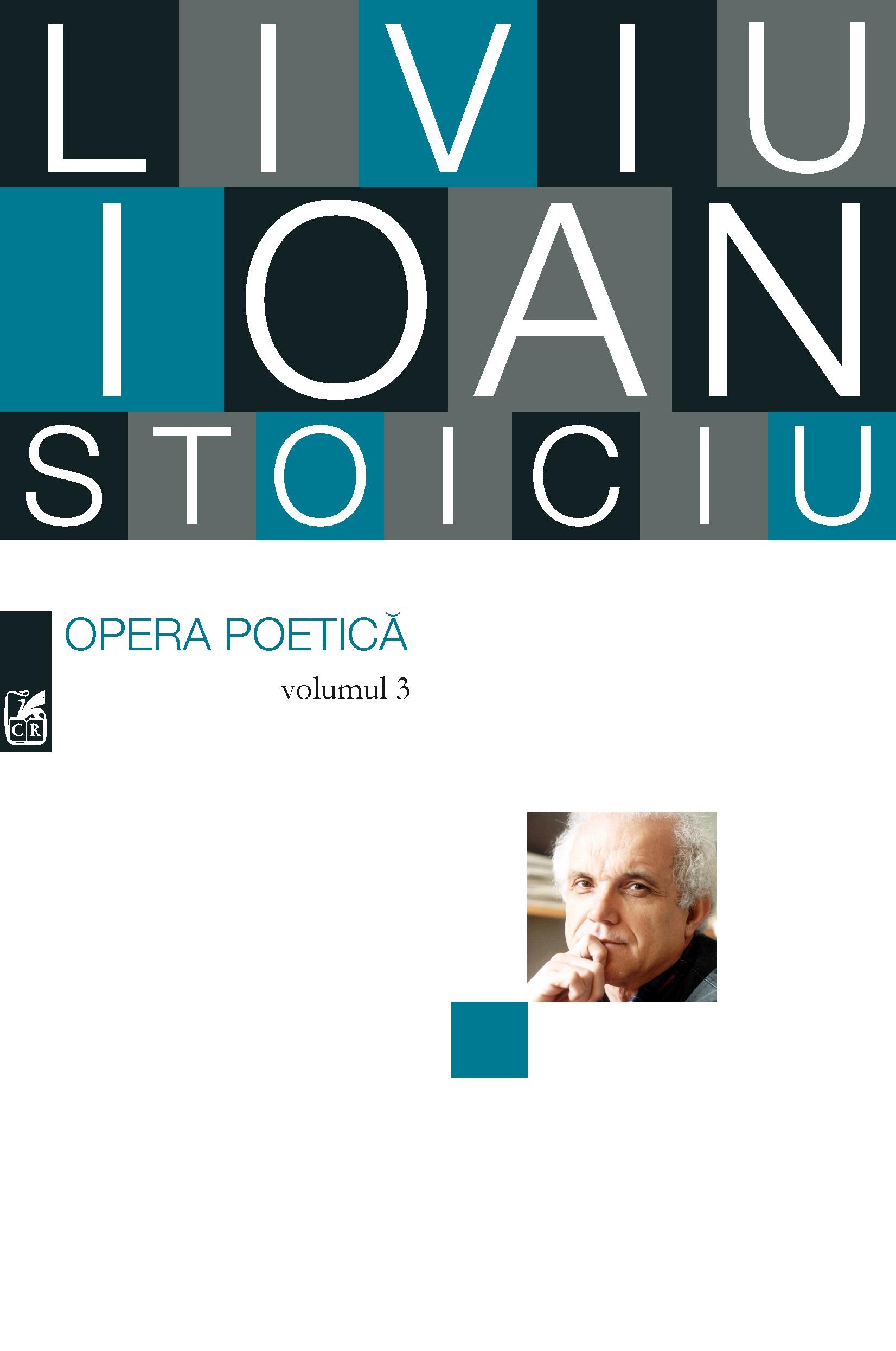 Opera poetica vol.3 - Liviu Ioan Stoiciu