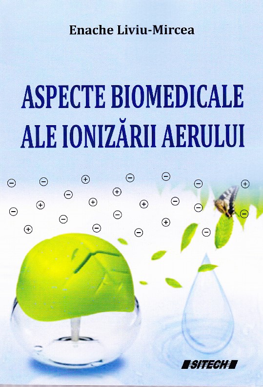 Aspecte biomedicale ale ionizarii aerului - Enache Liviu-Mircea