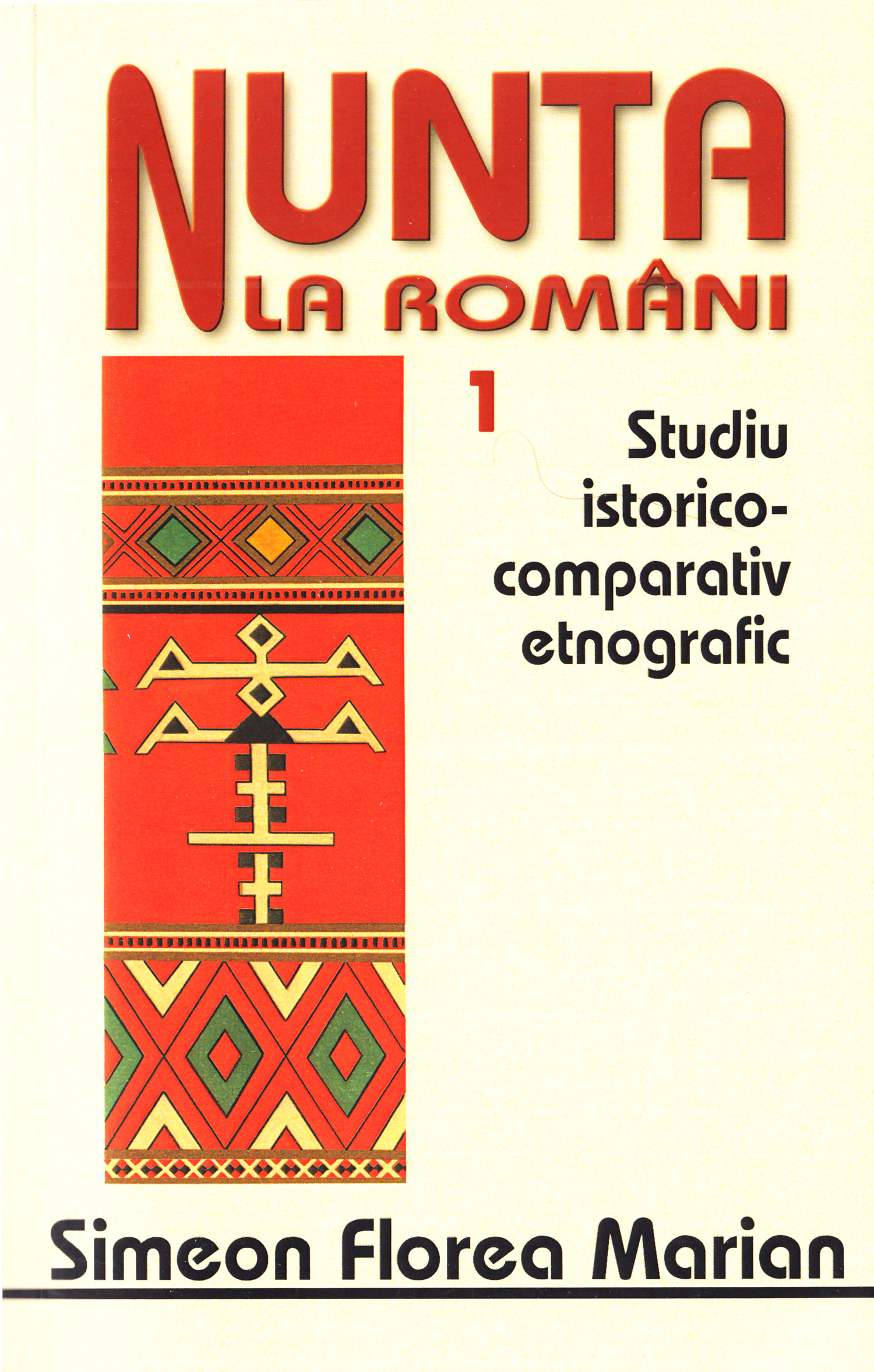 Nunta la romani Vol.1+2 - Simeon Florea Marian