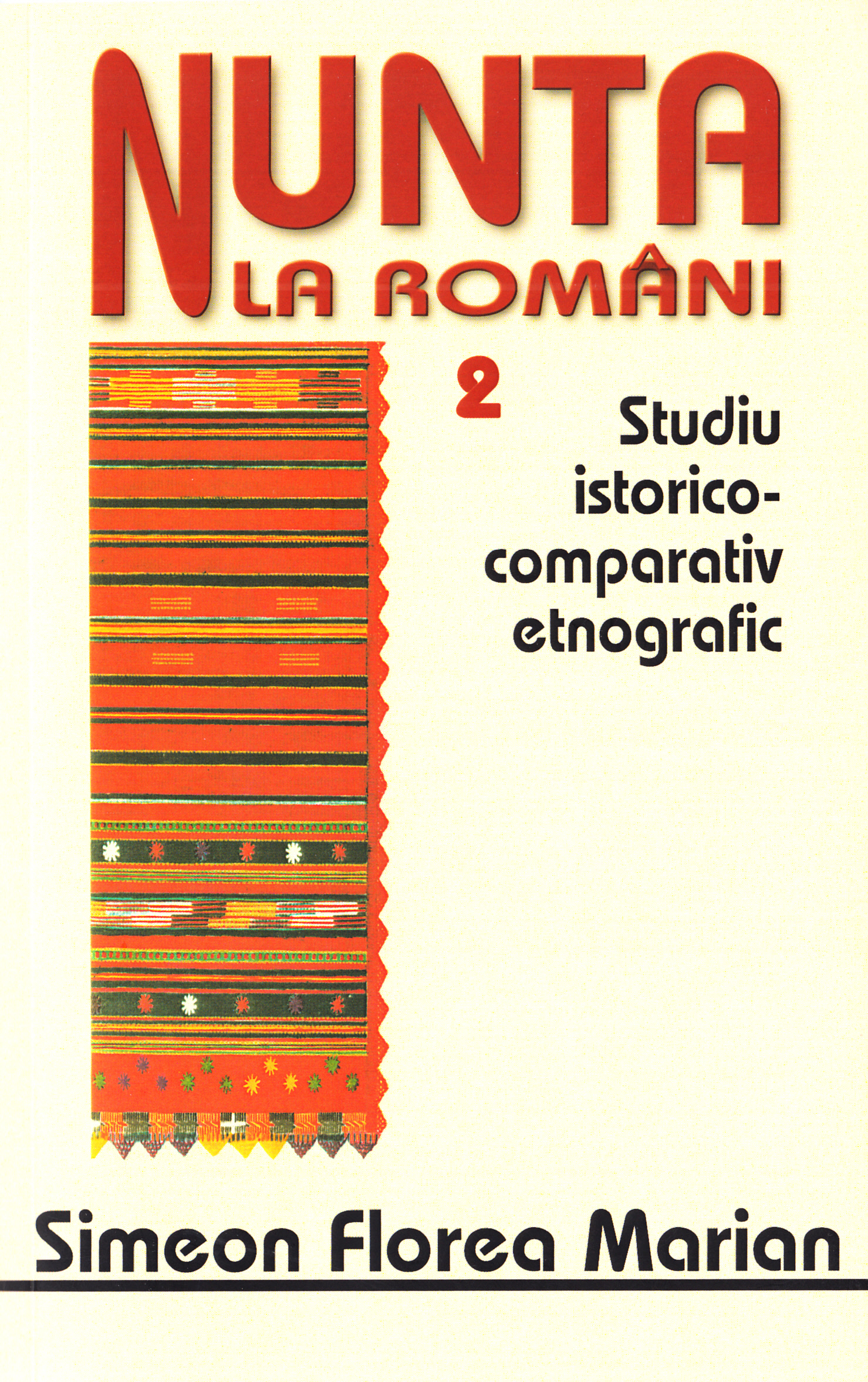 Nunta la romani Vol.1+2 - Simeon Florea Marian