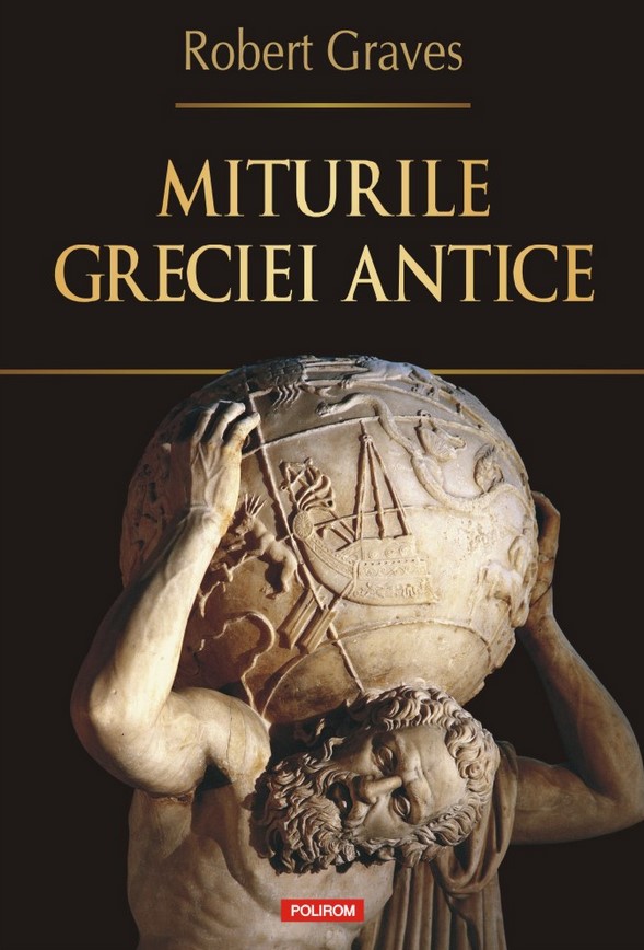 Miturile Greciei antice - Robert Graves
