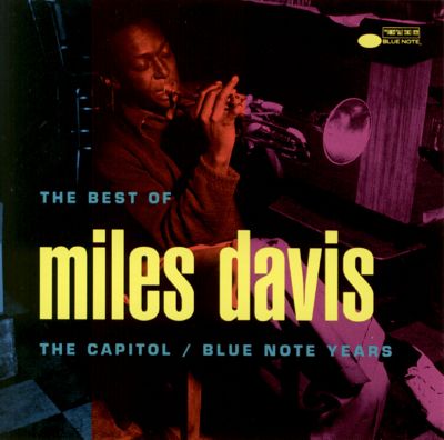 CD Miles Davis - The best of The Capitol/Blue Note years