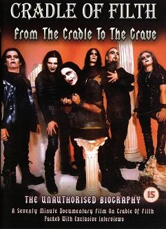 DVD Cradle Of Filth - From the cradle to the grave - The unauthorised biography