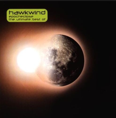 CD Hawkwind - Epocheclipse - The ultimate best of