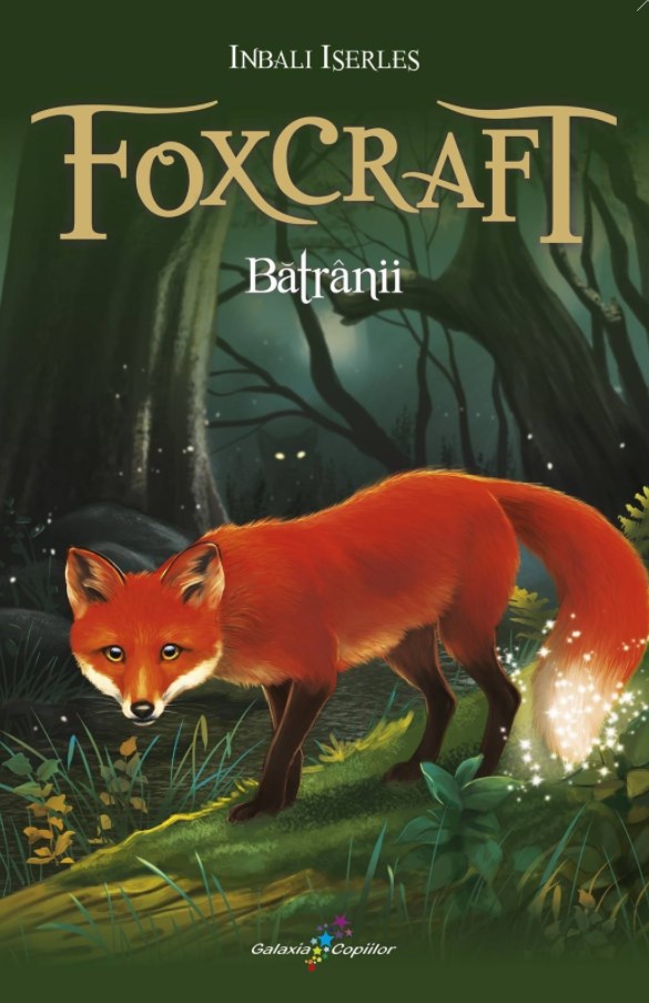 Foxcraft Vol.2: Batranii - Inbali Iserles