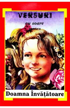 Poza produsului Versuri cu soare pentru Doamna Invatatoare - George Zarafu, Mariana Cristea 