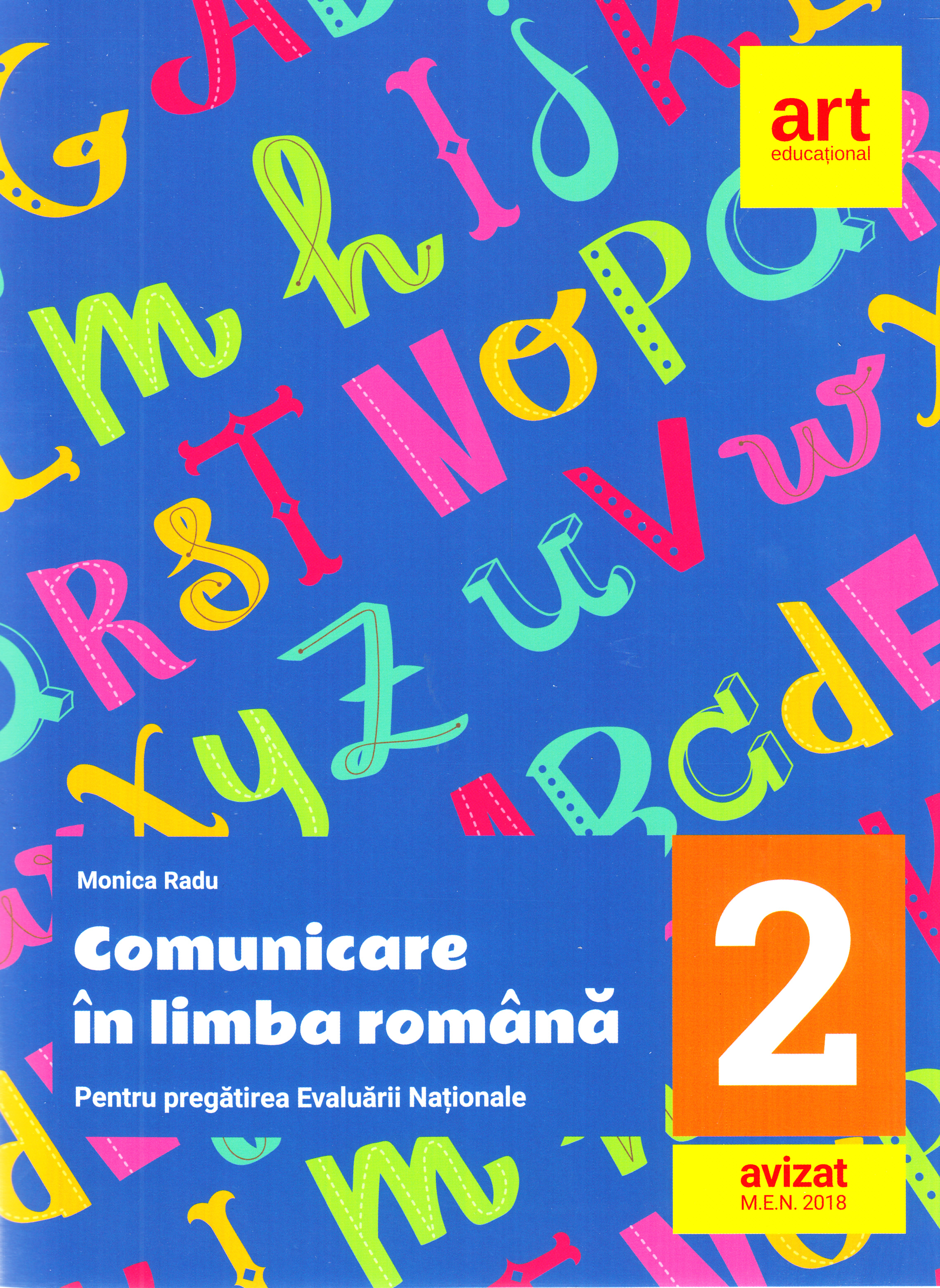 Comunicare in limba romana - Clasa 2 - Evaluare nationala + Bareme - Monica Radu