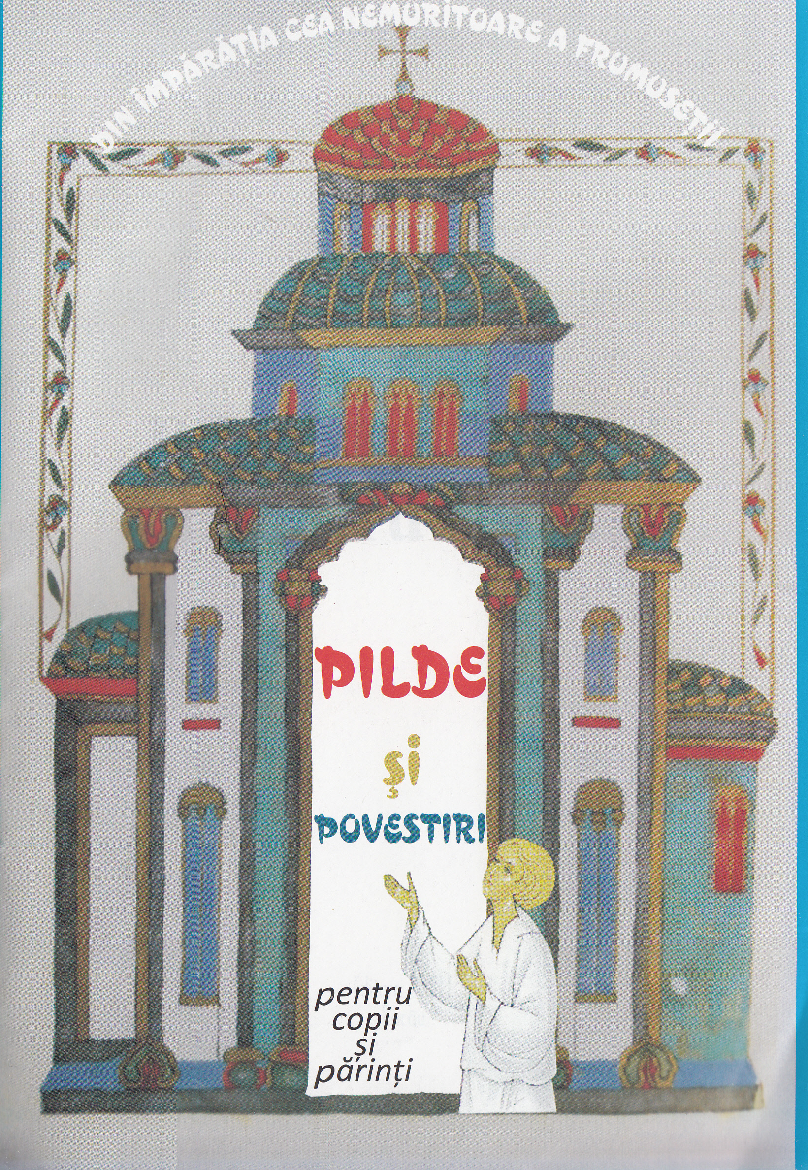 Pilde si povestiri pentru copii si parinti