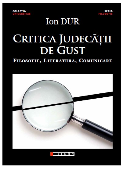 Critica judecatii de gust - Ion Dur