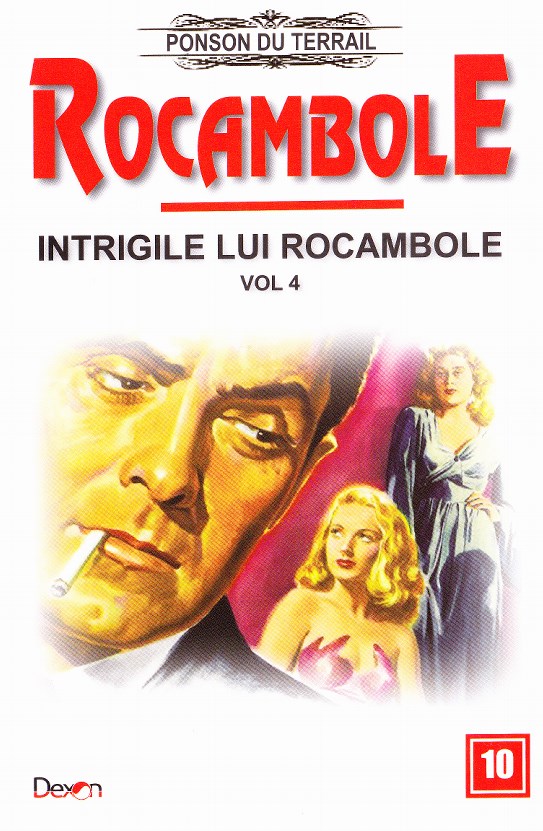 Rocambole: Intrigile lui Rocambole vol.4 - Ponson du Terrail