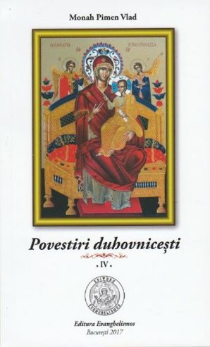 Povestiri duhovnicesti Vol.4 - Monah Pimen Vlad