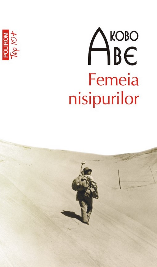 Femeia Nisipurilor - Kobo Abe