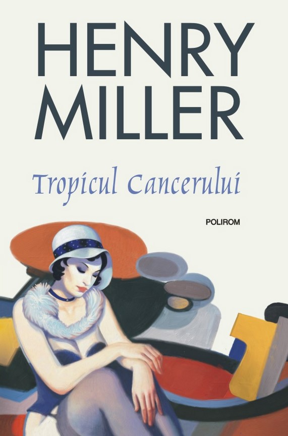 Tropicul cancerului - Henry Miller