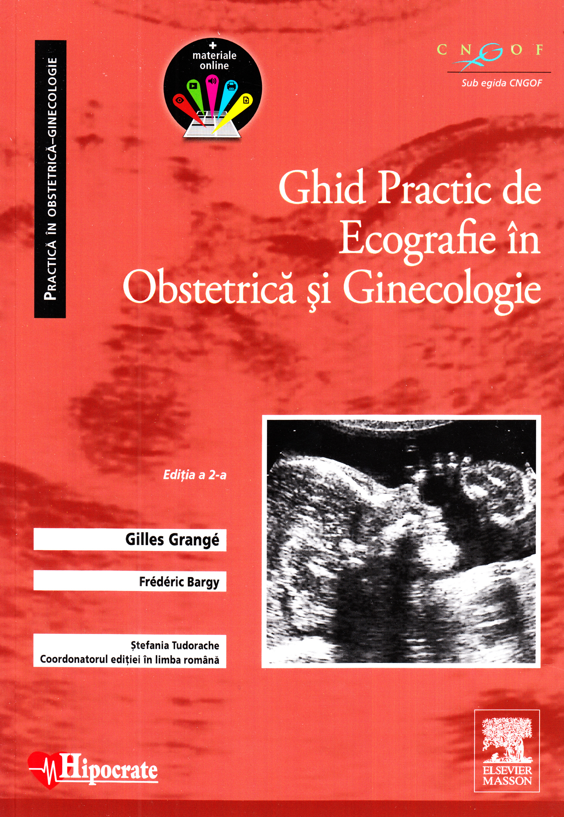 Ghid practic de ecografie in obstetrica si ginecologie - Gilles Grange