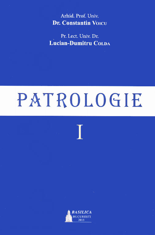 Patrologie Vol.1 - Constatin Voicu