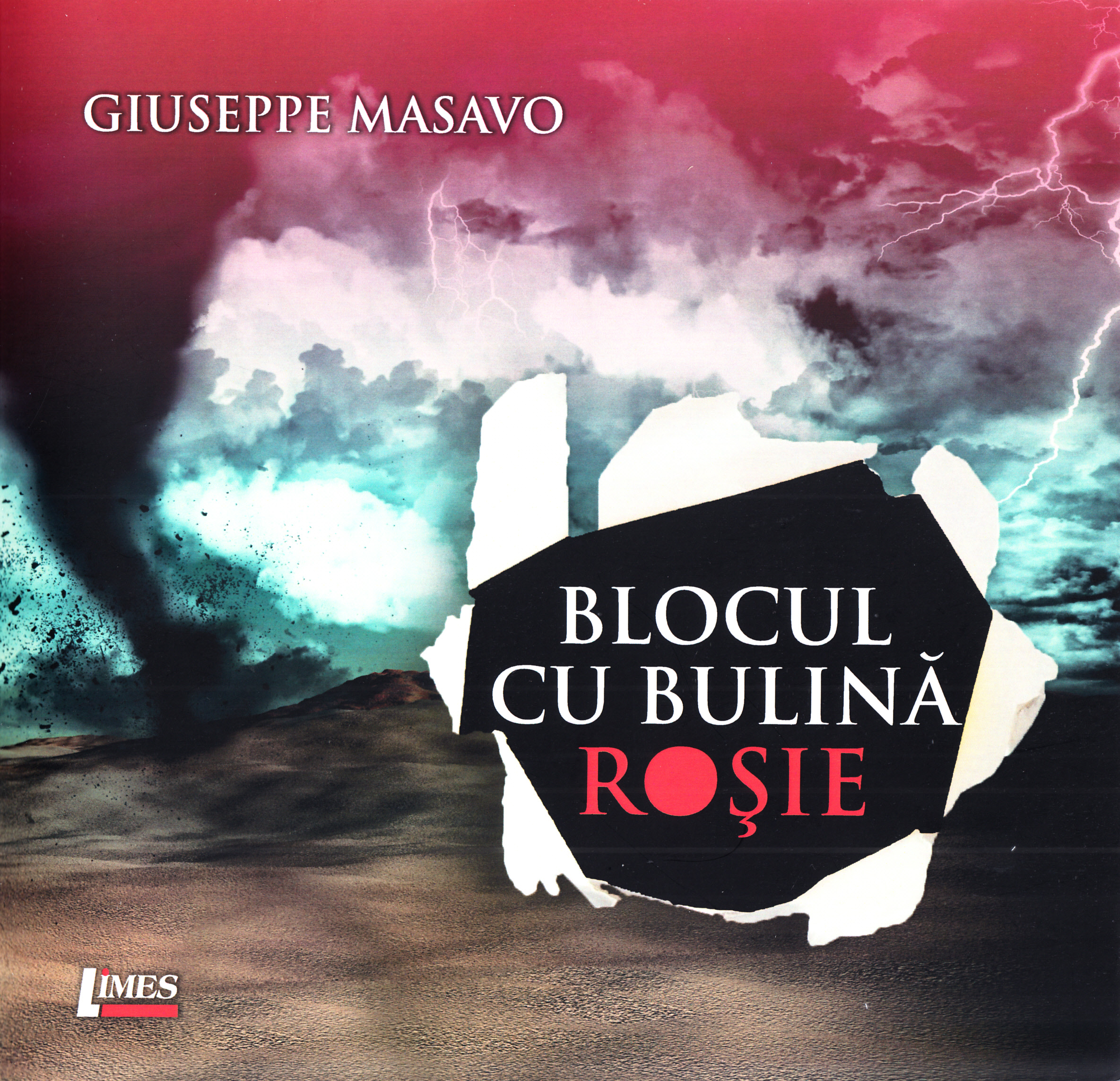 Blocul cu bulina rosie - Giuseppe Masavo