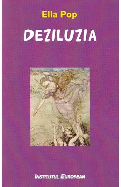 Poza produsului Deziluzia - Ella Pop