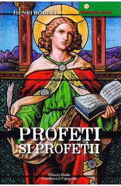 Poza produsului Profeti si profetii - Henri Robert