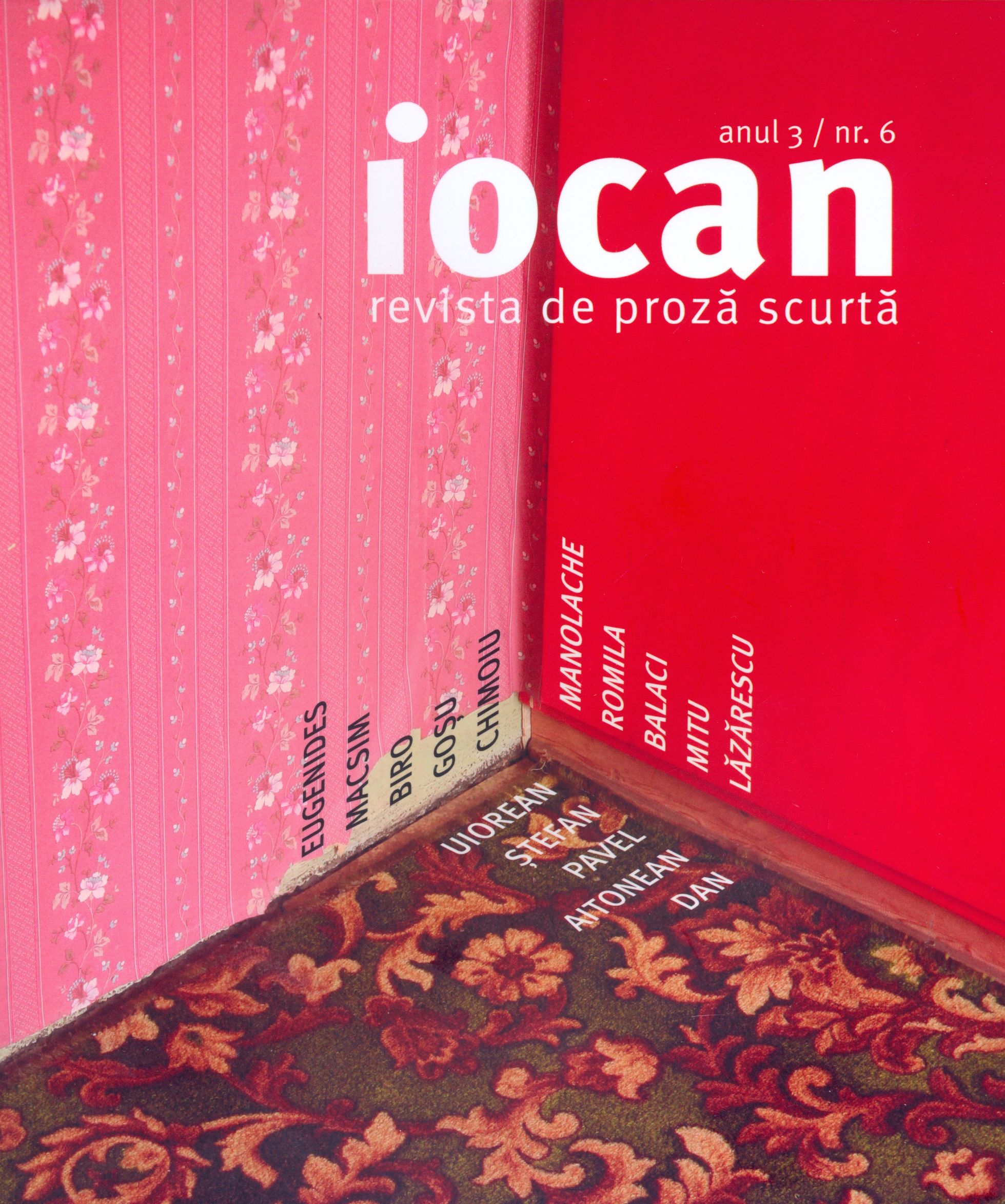 Iocan - Revista de proza scurta Anul 3, Nr.6