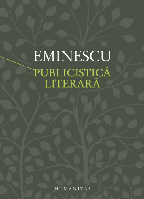 Publicistica literara - Mihai Eminescu
