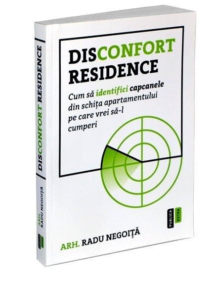 Disconfort residence - Radu Negoita