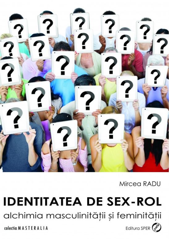 Identitatea de sex-rol - Mircea Radu