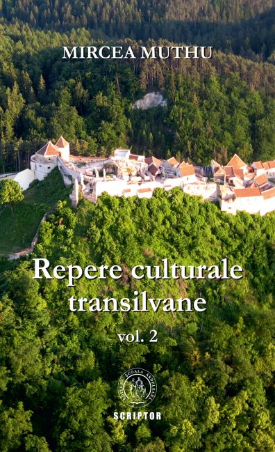 Repere culturale transilvane Vol.2 - Mircea Muthu
