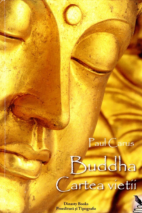 Buddha, Cartea vietii - Paul Carus