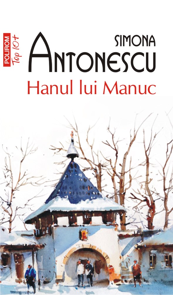 Hanul lui Manuc - Simona Antonescu